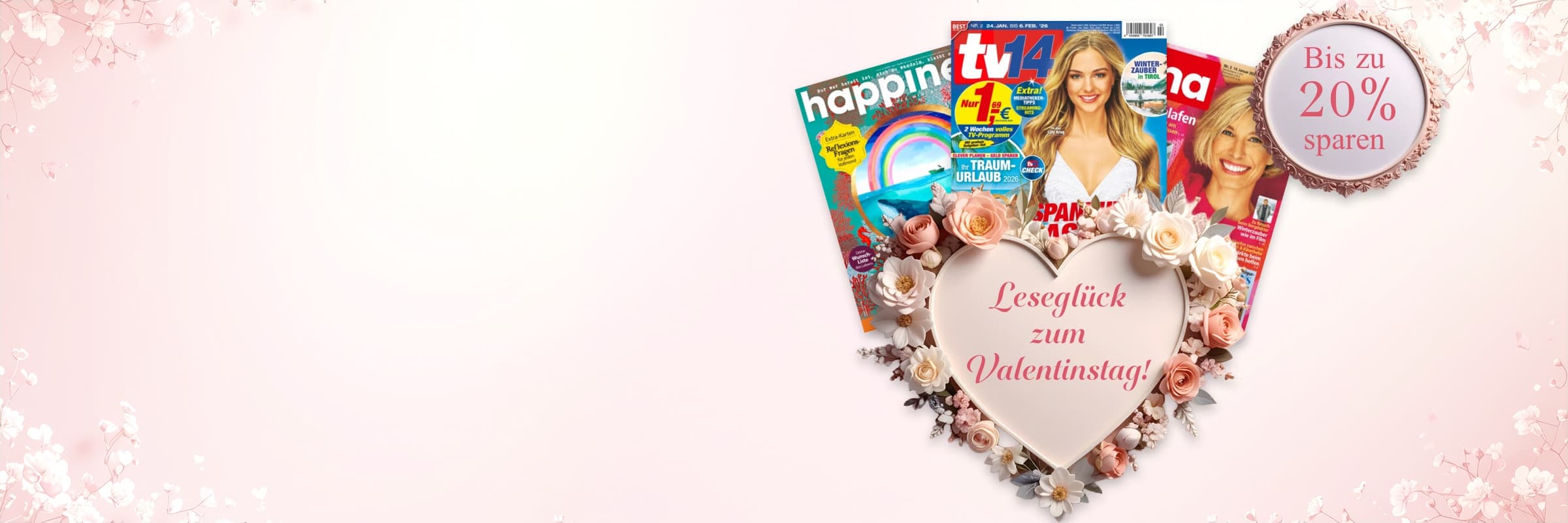 Valentinstag 2026: Lesefreude verschenken - 8 Monate zum Preis von 6