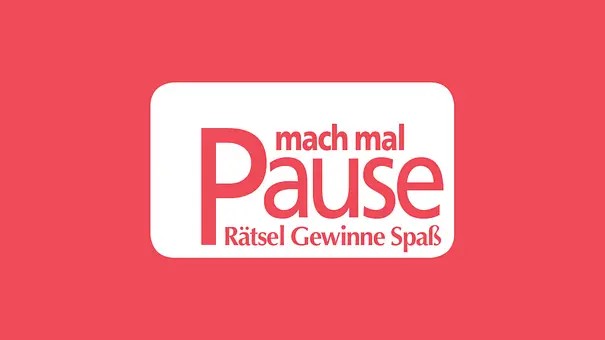 Mach mal Pause