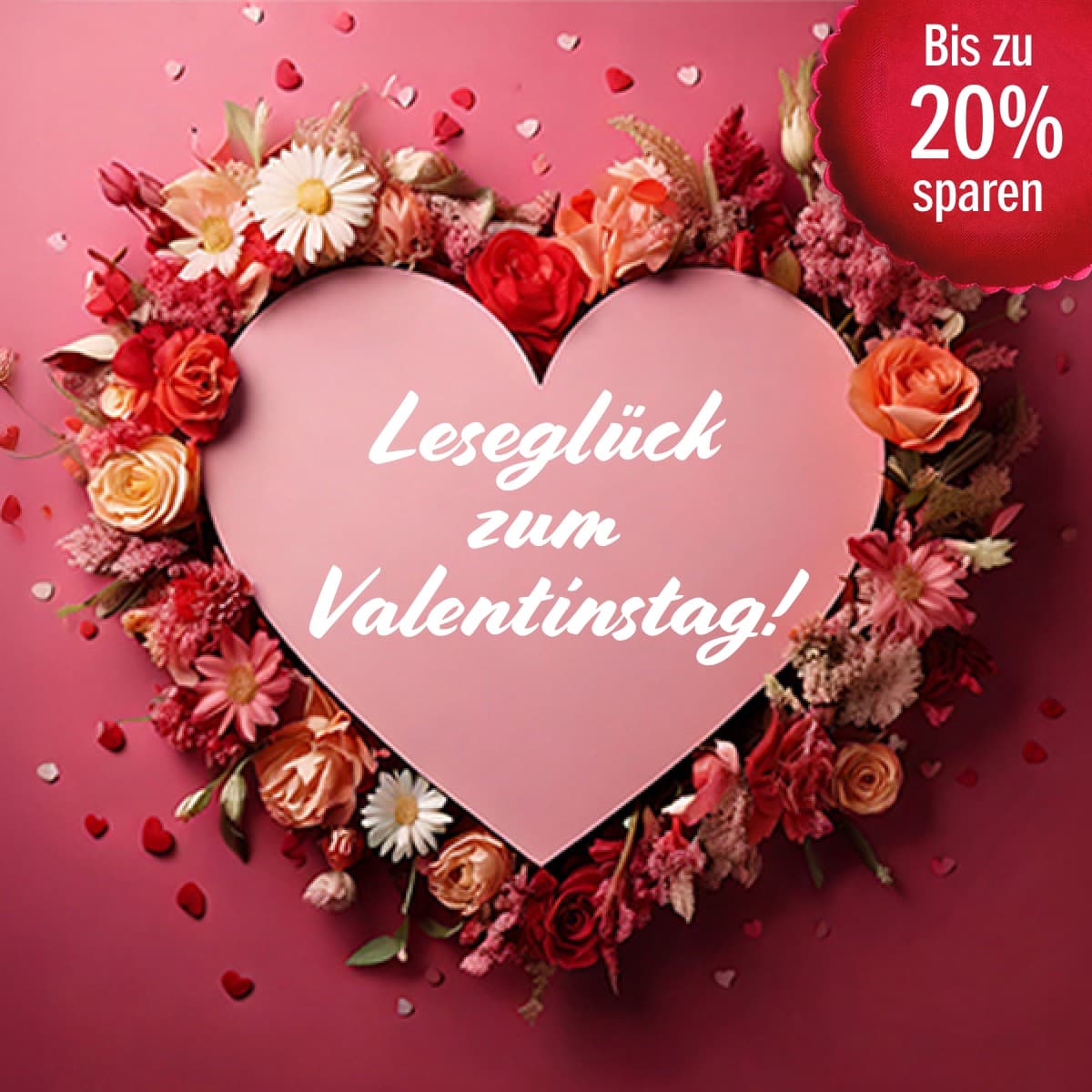 Zeitschriftenaktion zum Valentinstag: 7 Monate verschenken, nur 6 zahlen &ndash; mit Blumen-Deko.